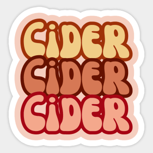 Cider, Cider, Cider. Retro Groovy Golden Rose Pop Style Sticker